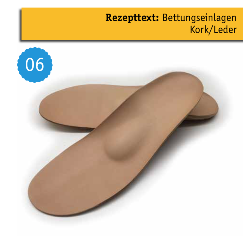 Fußeinlage: Bettungseinlagen Kork / Leder Fußeinlage: Bettungseinlagen Kork / Leder